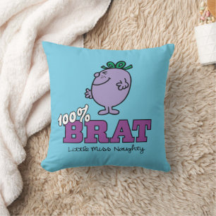 Little Miss Naughty 100% Brat Kissen