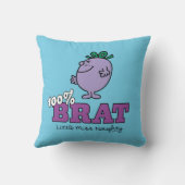 Little Miss Naughty 100% Brat Kissen (Rückseite)