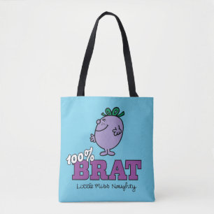 Little Miss Naughty 100% Brat Tasche