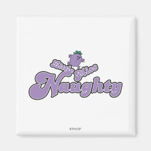 Little Miss Naughty Balanceakt Magnet