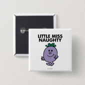 Little Miss Naughty | Schwarze Schrift Button (Vorne & Hinten)