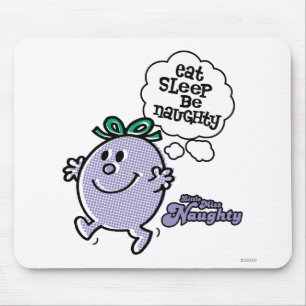 Little Miss Naughtys Drei-Stufen-Plan Mousepad