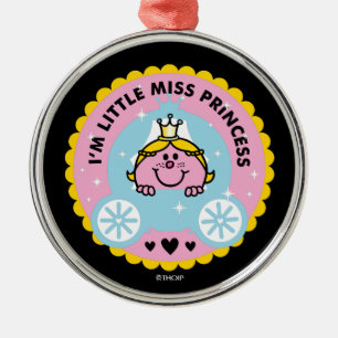 Little Miss Princess   Ich bin Prinzessin Ornament Aus Metall
