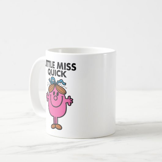 Little Miss Quick | Schwarze Schrift Kaffeetasse (Vorderseite Links)