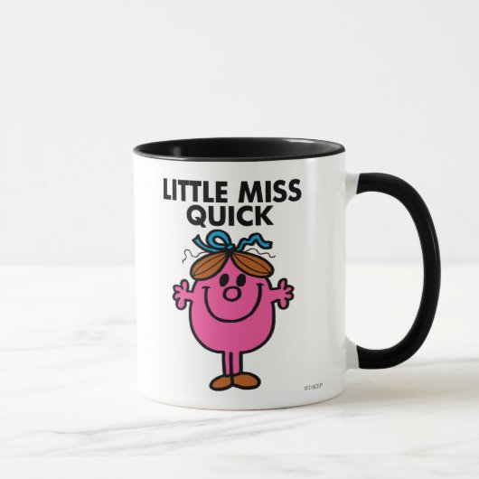 Little Miss Quick | Schwarze Schrift Tasse (Rechts)