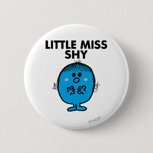 Little Miss Shy   Schwarze Schrift Button