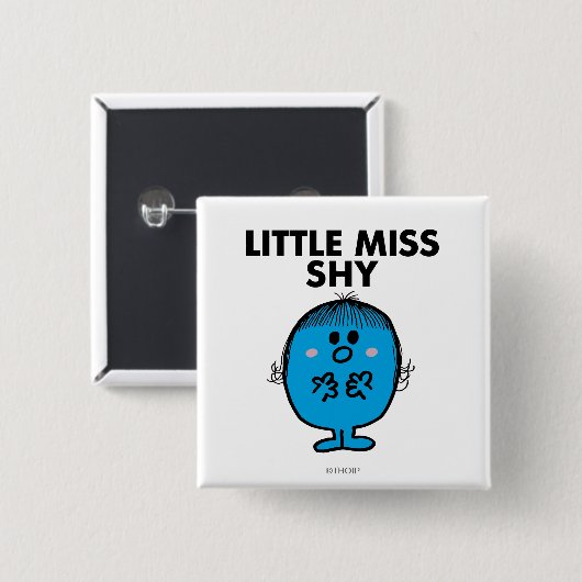 Little Miss Shy | Schwarze Schrift Button (Vorne & Hinten)