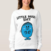 Little Miss Shy | Schwarze Schrift Sweatshirt (Vorderseite)