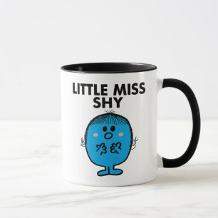 Little Miss Shy   Schwarze Schrift Tasse