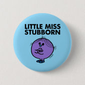 Little Miss Stubborn | Überquerte Waffen Button (Vorderseite)