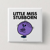 Little Miss Stubborn | Überquerte Waffen Button (Vorderseite)