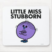 Little Miss Stubborn | Überquerte Waffen Mousepad (Vorne)