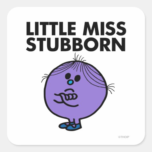 Little Miss Stubborn | Überquerte Waffen Quadratischer Aufkleber (Vorderseite)