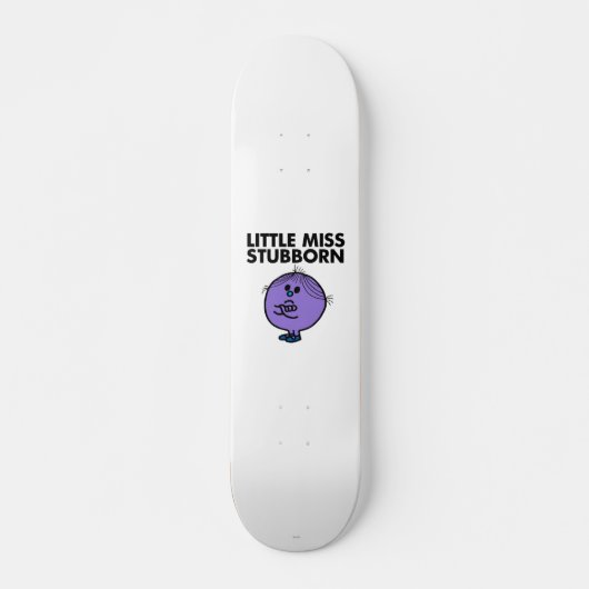 Little Miss Stubborn | Überquerte Waffen Skateboard (Vorne)