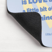 Little Miss Sunshine | Alles was Sie brauchen ist. Mousepad (Ecke)
