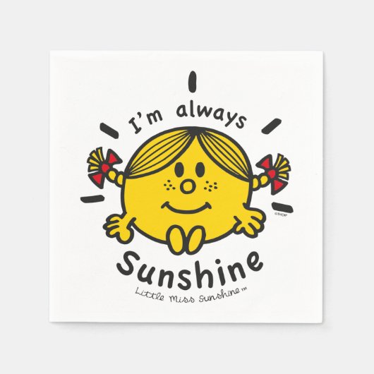 Little Miss Sunshine | Ich bin immer Sunshine Serviette (Vorderseite)