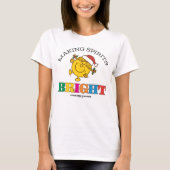 Little Miss Sunshine Making Spirits Bright T-Shirt (Vorderseite)