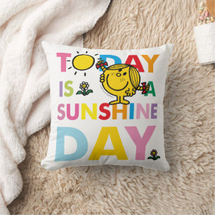 Little Miss Sunshine Today is a Sunshine Day Kissen