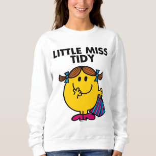 Little Miss Tidy Black Lettering Sweatshirt