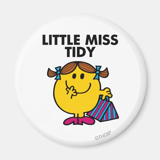 Little Miss Tidy | Schwarze Schrift Magnet (Vorne)