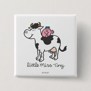 Little Miss Tiny   Reiten von Kuh Button