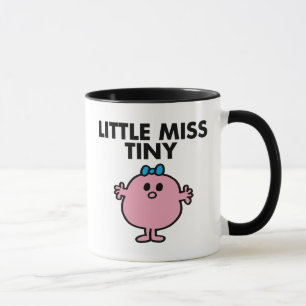 Little Miss Tiny Schwarze Beschriftung Tasse