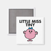 Little Miss Tiny | Schwarze Schrift Magnet (Vorderseite/Rückseite)