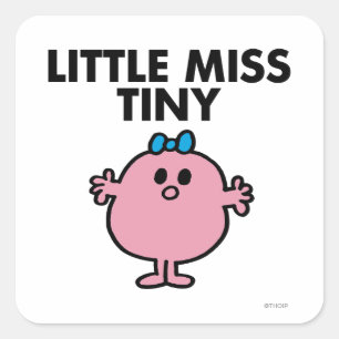 Little Miss Tiny Schwarze Schriftzeichen Quadratischer Aufkleber