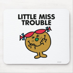 Little Miss Trouble   Lachen Mousepad