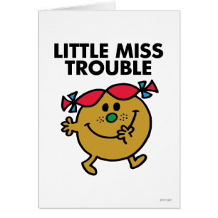 Little Miss Trouble   Schwarze Schrift