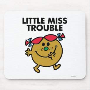 Little Miss Trouble   Schwarze Schrift Mousepad