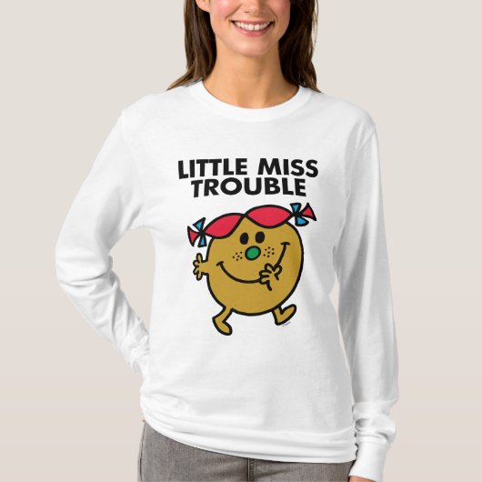 Little Miss Trouble | Schwarze Schrift T-Shirt (Vorderseite)