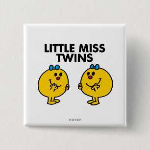 Little Miss Twins   Zwei viel Spaß Button