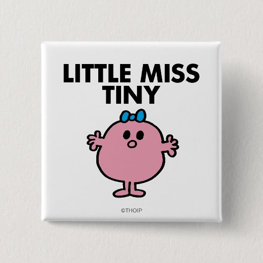 Little Miss Winzig | Schwarze Schrift Button (Vorderseite)