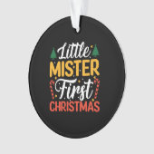 Little Mister First Christmas - Funny Christmas Ornament (Vorderseite)