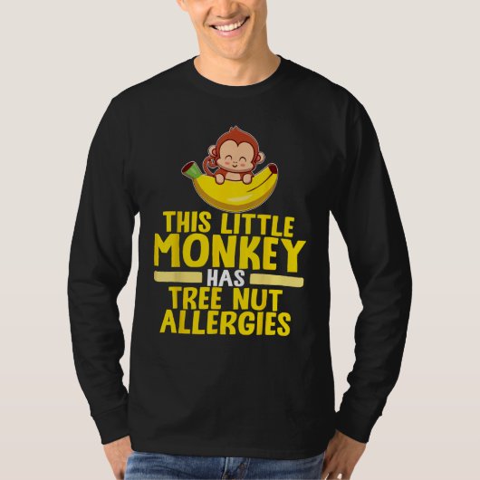Little Monkey Has Tree Nut Allergies T-Shirt (Vorderseite)