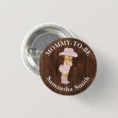 Little Pink Cowgirl Western Dusche Mama zu sein Button (Vorne & Hinten)