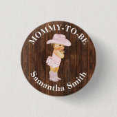 Little Pink Cowgirl Western Dusche Mama zu sein Button (Vorderseite)
