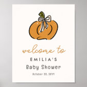 Little Pumpkin Baby Dusche Begrüßungszeichen Poster (Vorne)