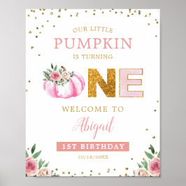 Little Pumpkin Floral 1. Geburtstag Begrüßungszeic Poster