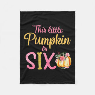 Little Pumpkin ist ein 6. Geburtstag Outfit Girl Fleecedecke