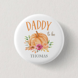 Little Pumpkin Watercolor Kinderdusche Papa zu sei Button