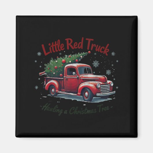 Little Red Truck Hauling A Christmas Tree Family M Magnet (Vorne)
