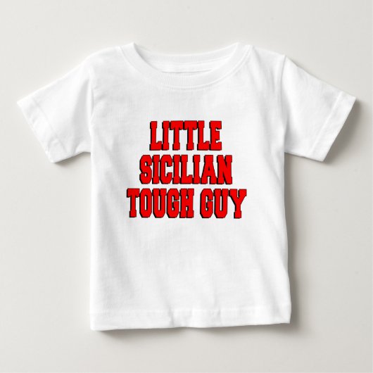 Little Sicilian Tough Typ Baby T-shirt (Vorderseite)