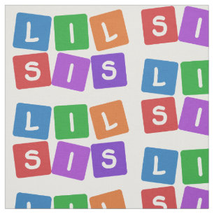 Little Sis Custom Tuch Stoff