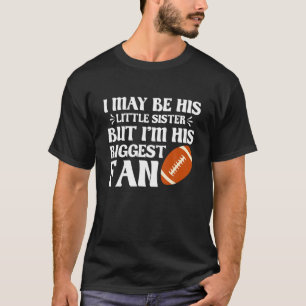 Little Sister Größter Fußballfan Ball Spor Gam T-Shirt