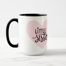 Little Sister Heart Tasse