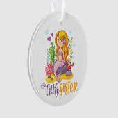Little Sister 🧜 ♀️ Mermaid Ornament (Vorderseite)