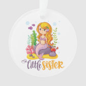 Little Sister 🧜 ♀️ Mermaid Ornament (Vorderseite)