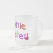Little Sister T - Shirt und Geschenke Mattglastasse (VorderseiteRechts)